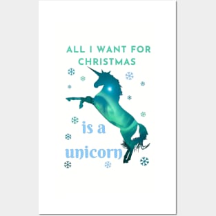 All I want for Christmas is a unicorn Posters and Art